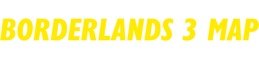 Borderlands 3 Maps