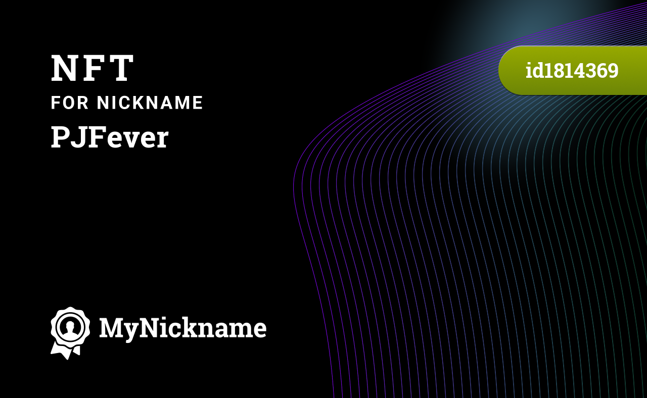 NFT for Nickname PJFever